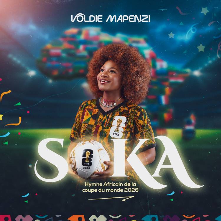 Coupe du Monde 2026 : Voldie Mapenzi dévoile « SOKA », un hymne africain porteur d’espoir